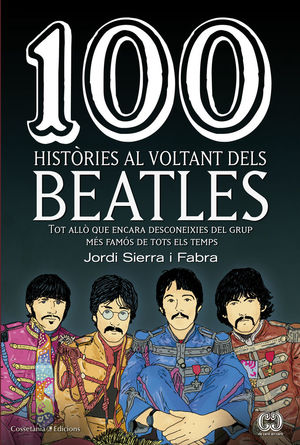 100 HISTÒRIES AL VOLTANT DELS BEATLES