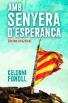 AMB SENYERA D'ESPERANÇA