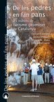 DE LES PEDRES EN FAN PANS. 21 INDRETS DE TURISME GEOMINER DE CATALUNYA