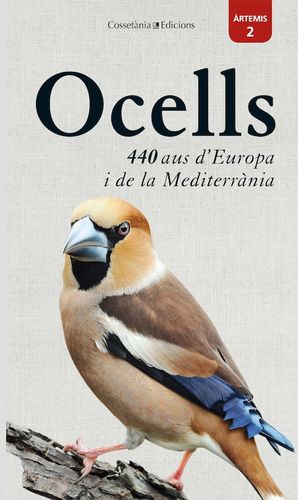 OCELLS. 440 AUS D'EUROPA I DE LA MEDITERRÀNIA