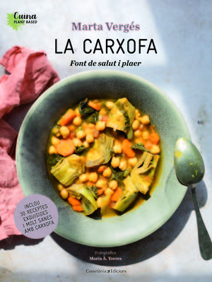 CUINA PLANT BASED 2. LA CARXOFA FONT DE SALUT I PLAER