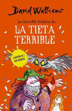 LA INCREÏBLE HISTÒRIA DE... LA TIETA TERRIBLE