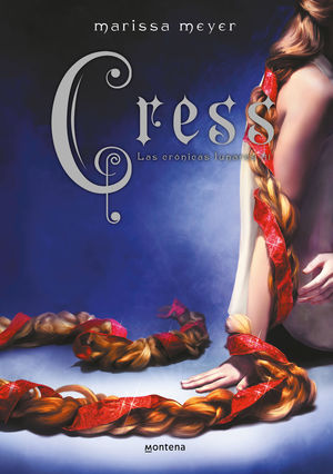 LAS CRONICAS LUNARES 3: CRESS