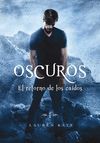 EL RETORNO DE LOS CAÍDOS (OSCUROS 6)