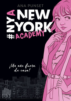 NEW YORK ACADEMY 1. ¡UN AÑO FUERA DE CASA!