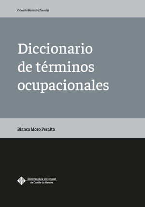 DICCIONARIO DE TÉRMINOS OCUPACIONALES