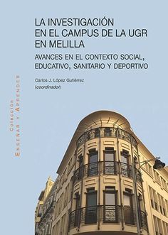 INVESTIGACION EN EL CAMPUS DE LA UGR EN MELILLA