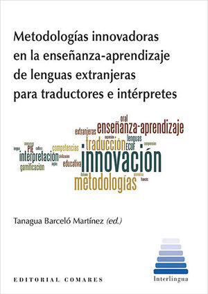 METODOLOGÍAS INNOVADORAS EN LA ENSEÑANZA-APRENDIZAJE DE LENGUAS EXTRANJERAS PARA