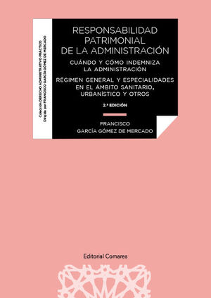 RESPONSABILIDAD PATRIMONIAL DE LA ADMINISTRACIÓN (2ª ED.)