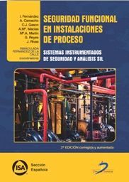 SEGURIDAD FUNCIONAL EN INSTALACIONES DE PROCESO 2ª EDICIÓN