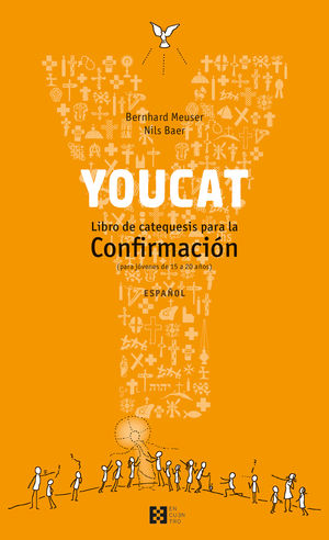 YOUCAT - LIBRO DE CATEQUESIS PARA LA CONFIRMACION
