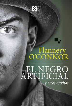 EL NEGRO ARTIFICIAL Y OTROS ESCRITOS (N;E)