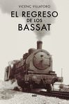 EL REGRESO DE LOS BASSAT