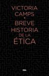 BREVE HISTORIA DE LA ÉTICA
