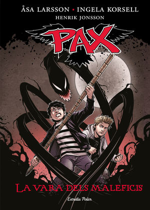 PAX 1. LA VARA DELS MALEFICIS