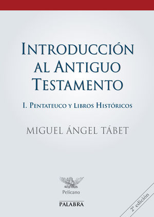 INTRODUCCION AL ANTIGUO TESTAMENTO