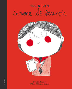 PETITA & GRAN. SIMONE DE BEAUVOIR