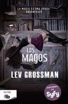 LOS MAGOS (TRILOGÍA LOS MAGOS 1)