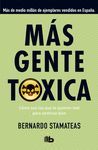 MÁS GENTE TÓXICA
