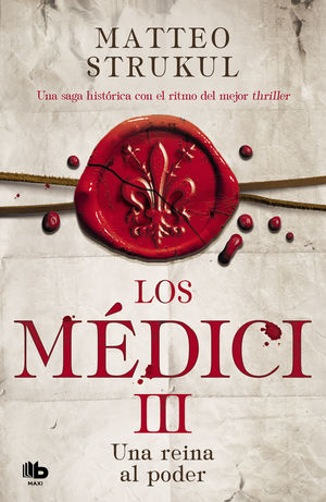 MEDICI III. REINA AL PODER, UNA