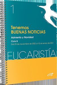 TENEMOS BUENAS NOTICIAS (EUCARISTÍA Nº 1/2021)