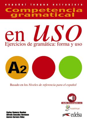EN USO A2. COMPETENCIA GRAMATICAL E