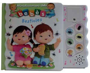 BESTIOLES. MINIDICCIONARI DELS BEBES (MUSICAL)