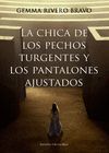 LA CHICA DE LOS PECHOS TURGENTES Y LOS PANTALONES AJUSTADOS