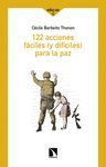 122 ACCIONES FÁCILES (Y DIFÍCILES) PARA LA PAZ