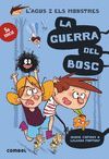 L' AGUS I ELS MONSTRES 4. LA GUERRA DEL BOSC