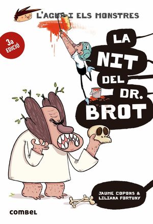 L' AGUS I ELS MONSTRES 10. LA NIT DEL DR. BROT