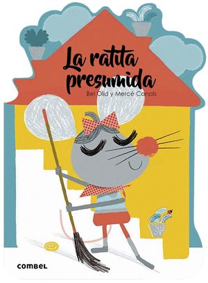 LA RATITA PRESUMIDA ¡QUE TE CUENTO!