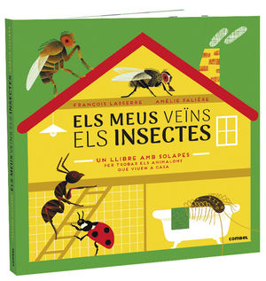 ELS MEUS VEÏNS ELS INSECTES. UN LLIBRE AMB SOLAPES