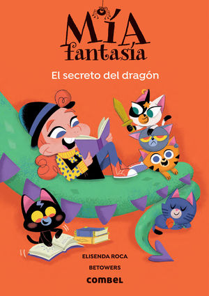 MIA FANTASIA 6. EL SECRETO DEL DRAGÓN