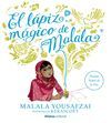 EL LÁPIZ MÁGICO DE MALALA