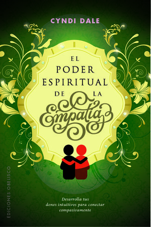 PODER ESPIRITUAL DE LA EMPATÍA, EL