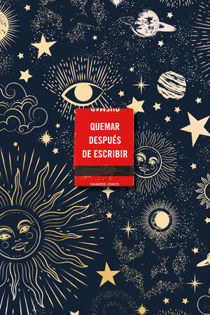 QUEMAR DESPUÉS DE ESCRIBIR (EDICION OFICIAL CELESTIAL)