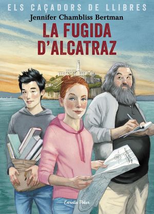 ELS CAÇADORS DE LLIBRES. LA FUGIDA D'ALCATRAZ