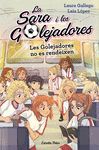 LA SARA I LES GOLEJADORES 5. LES GOLEJADORES NO ES RENDEIXEN