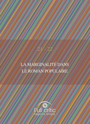 LA MARGINALITÉ DANS LE ROMAN POPULAIRE