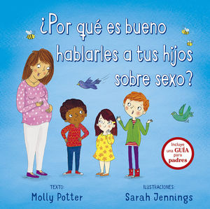 POR QUÉ ES BUENO HABLARLES A TU HIJOS SOBRE SEXO?