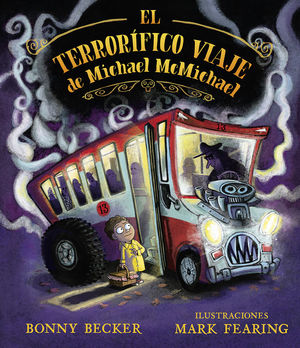 EL TERRORÍFICO VIAJE DE MICHAEL MACMICHAEL