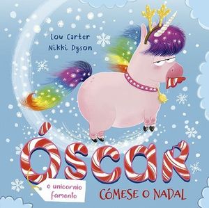 ÓSCAR O UNICORNIO FAMENTO CÓMESE O NADAL (GALLEGO)
