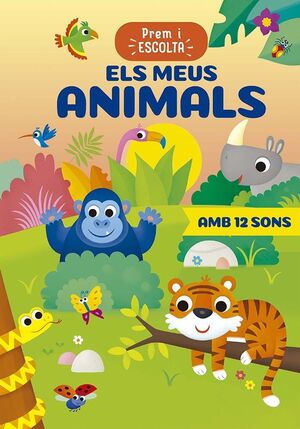 PREM I ESCOLTA. ELS MEUS ANIMALS (12 SONS)