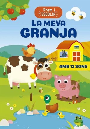 PREM I ESCOLA. LA MEVA GRANJA (12 SONS)