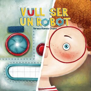 VULL SER UN ROBOT