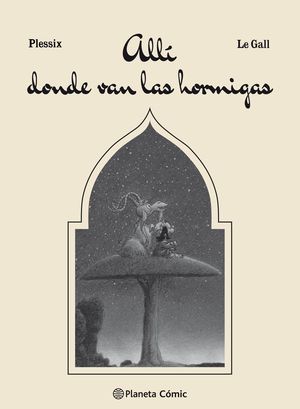 ALLÍ DONDE VAN LAS HORMIGAS