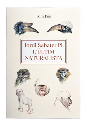 JORDI SABATER PI. L'ULTIM NATURALISTA