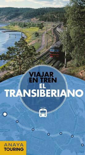 EL TRANSIBERIANO - ANAYA TOURING (2018)