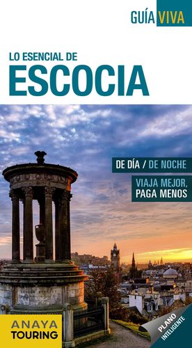 LO ESENCIAL DE ESCOCIA - GUIA VIVA (2020)